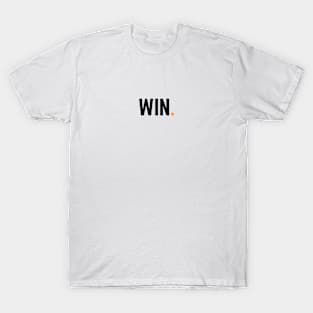 Win. T-Shirt